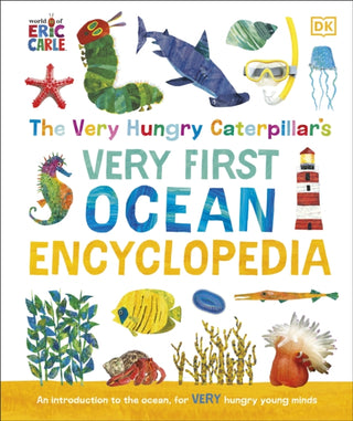 Cover image for 9780241550892 - The Very Hungry Caterpillar's Very First Ocean Encyclopedia