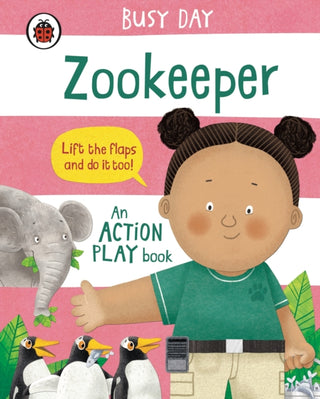 Cover image for 9780241551103 - Busy Day: Zookeeper