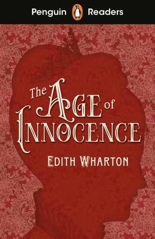 Cover image for 9780241553367 - Penguin Readers Level 4: The Age of Innocence (ELT Graded Reader)