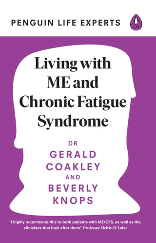 Cover image for 9780241557211 - Living With ME and Chronic Fatigue Syndrome