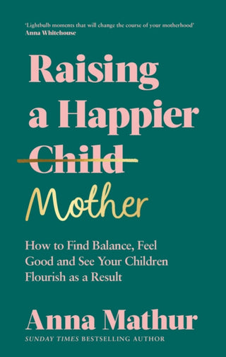 Supplemental image for 9780241559833 - Raising A Happier Mother