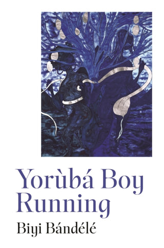 Cover image for 9780241562697 - Yoruba Boy Running