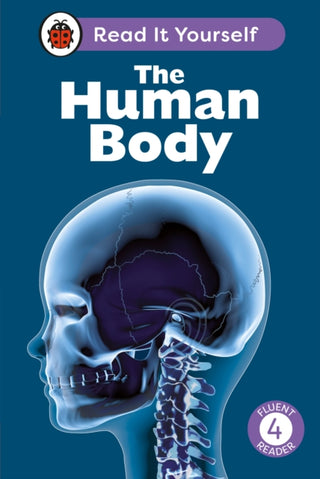 Cover image for 9780241563731 - The Human Body: Read It Yourself - Level 4 Fluent Reader