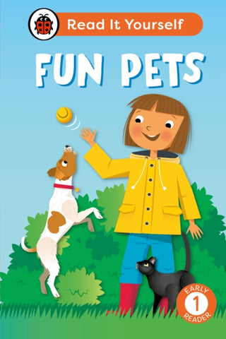 Cover image for 9780241563984 - Fun Pets: Read It Yourself - Level 1 Early Reader