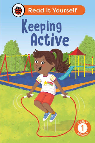 Cover image for 9780241564004 - Keeping Active: Read It Yourself - Level 1 Early Reader