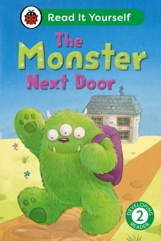 Cover image for 9780241564110 - The Monster Next Door: Read It Yourself - Level 2 Developing Reader