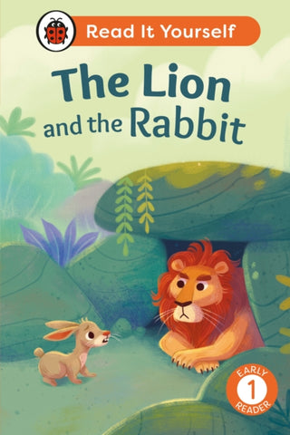 Cover image for 9780241564141 - The Lion and the Rabbit: Read It Yourself - Level 1 Early Reader
