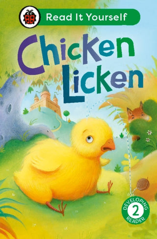 Cover image for 9780241564233 - Chicken Licken: Read It Yourself - Level 2 Developing Reader