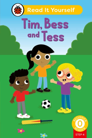 Cover image for 9780241564325 - Tim, Bess and Tess (Phonics Step 4): Read It Yourself - Level 0 Beginner Reader