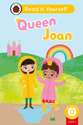Cover image for 9780241564356 - Queen Joan (Phonics Step 7): Read It Yourself - Level 0 Beginner Reader