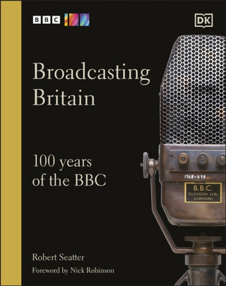 Cover image for 9780241567548 - Broadcasting Britain