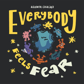 Cover image for 9780241569016 - Everybody Feels Fear