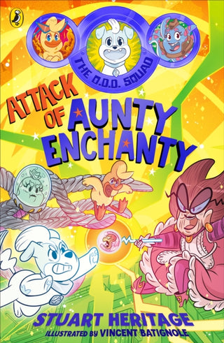 Cover image for 9780241572283 - The O.D.D. Squad: Attack of Aunty Enchanty