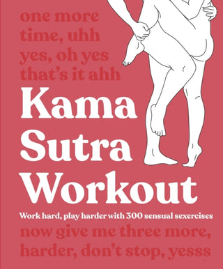 Cover image for 9780241572993 - Kama Sutra Workout New Edition