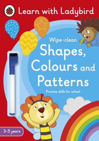 Cover image for 9780241575604 - Shapes, Colours and Patterns: A Learn with Ladybird Wipe-clean Activity Book (3-5 years)
