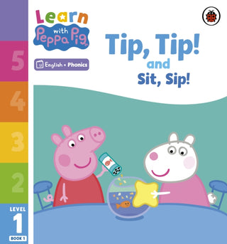Cover image for 9780241575871 - Learn with Peppa Phonics Level 1 Book 1 – Tip Tip and Sit Sip (Phonics Reader)