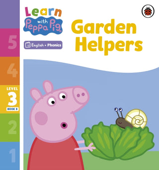 Cover image for 9780241576328 - Learn with Peppa Phonics Level 3 Book 8 – Garden Helpers (Phonics Reader)