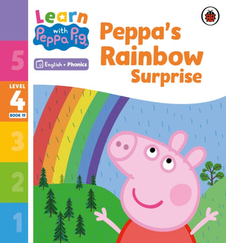 Cover image for 9780241576977 - Learn with Peppa Phonics Level 4 Book 19 – Peppa’s Rainbow Surprise (Phonics Reader)