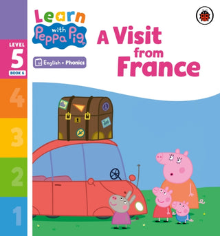 Cover image for 9780241577110 - Learn with Peppa Phonics Level 5 Book 6 – A Visit from France (Phonics Reader)