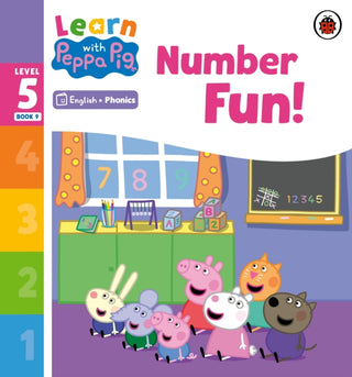 Cover image for 9780241577165 - Learn with Peppa Phonics Level 5 Book 9 – Number Fun! (Phonics Reader)