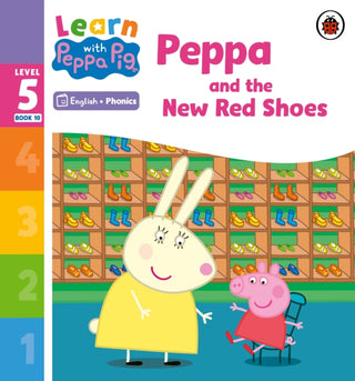 Cover image for 9780241577189 - Learn with Peppa Phonics Level 5 Book 10 – Peppa and the New Red Shoes (Phonics Reader)