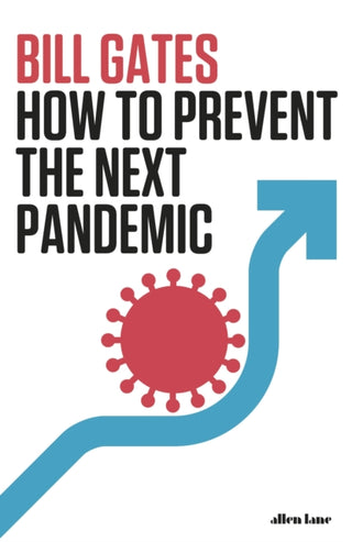 Cover image for 9780241579602 - How to Prevent the Next Pandemic