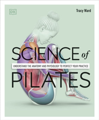 Cover image for 9780241580578 - Science of Pilates