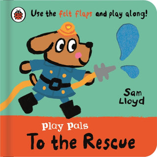 Cover image for 9780241580745 - Play Pals: To the Rescue