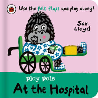 Cover image for 9780241580790 - Play Pals: At the Hospital
