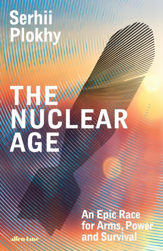 Cover image for 9780241582862 - The Nuclear Age