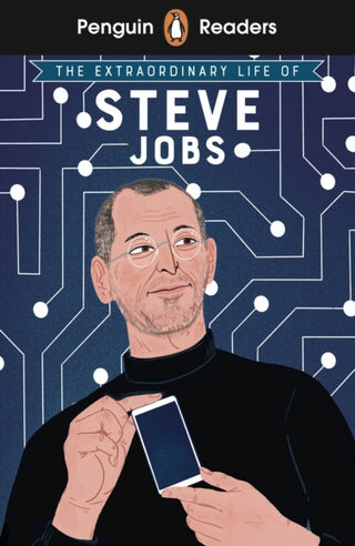 Supplemental image for 9780241588925 - Penguin Readers Level 2: The Extraordinary Life of Steve Jobs (ELT Graded Reader)