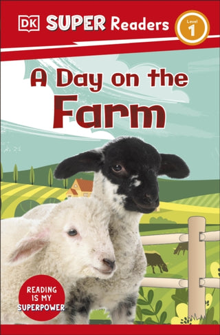 Cover image for 9780241591031 - DK Super Readers Level 1 A Day on the Farm