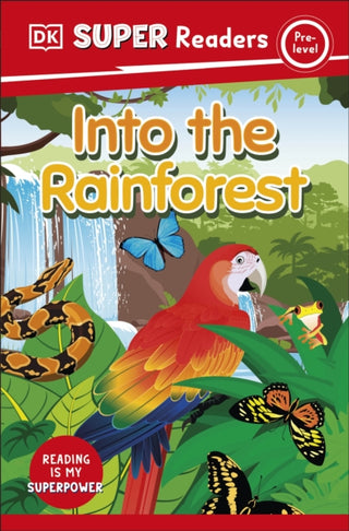 Cover image for 9780241592380 - DK Super Readers Pre-Level Into the Rainforest