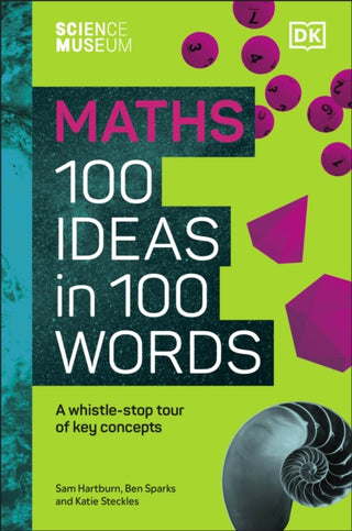 Cover image for 9780241594919 - The Science Museum Maths 100 Ideas in 100 Words