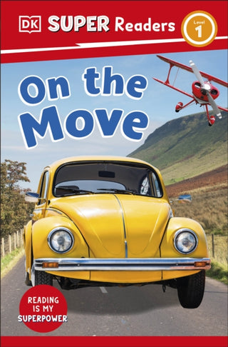 Cover image for 9780241598528 - DK Super Readers Level 1 On the Move