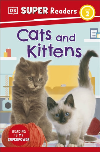Cover image for 9780241598566 - DK Super Readers Level 2 Cats and Kittens