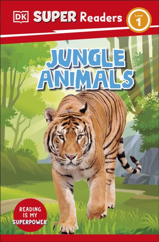 Cover image for 9780241598733 - DK Super Readers Level 1 Jungle Animals