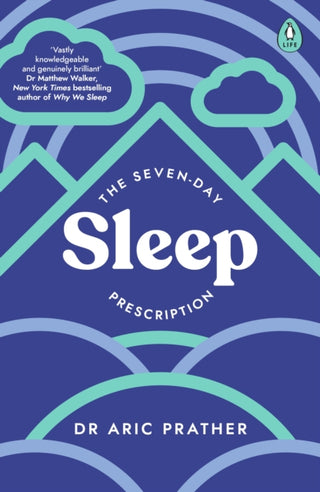 Cover image for 9780241600344 - The Seven-Day Sleep Prescription