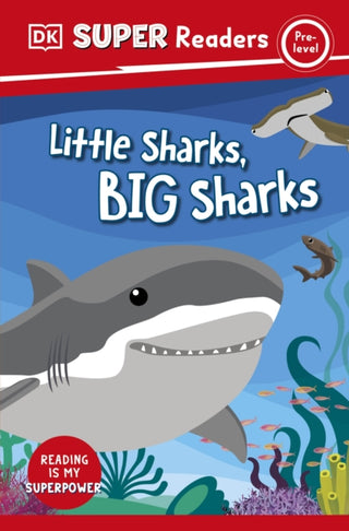 Cover image for 9780241601082 - DK Super Readers Pre-Level Little Sharks Big Sharks