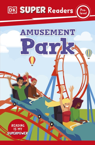 Cover image for 9780241602256 - DK Super Readers Pre-Level Amusement Park
