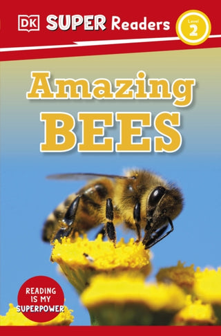 Cover image for 9780241602652 - DK Super Readers Level 2 Amazing Bees