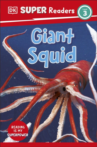 Cover image for 9780241603185 - DK Super Readers Level 3 Giant Squid