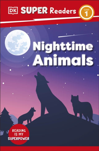 Cover image for 9780241603321 - DK Super Readers Level 1 Night-time Animals
