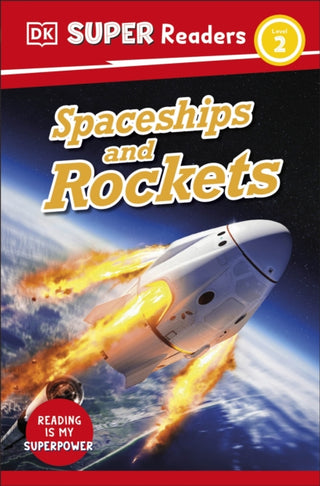 Cover image for 9780241603390 - DK Super Readers Level 2 Spaceships and Rockets