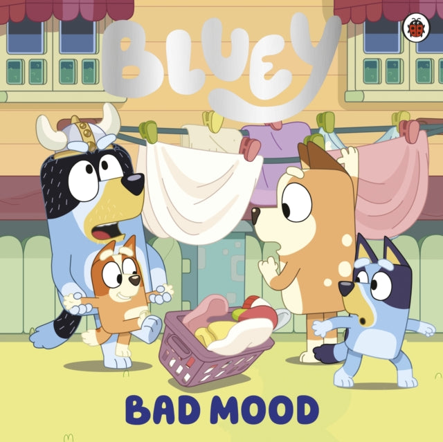 Cover image for 9780241604885 - Bluey: Bad Mood