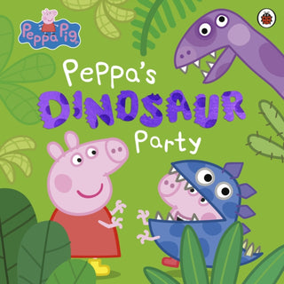Cover image for 9780241606988 - Peppa Pig: Peppa's Dinosaur Party