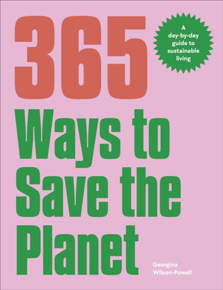 Cover image for 9780241609101 - 365 Ways to Save the Planet