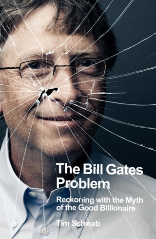 Cover image for 9780241609507 - The Bill Gates Problem