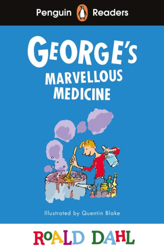 Cover image for 9780241610947 - Penguin Readers Level 3: Roald Dahl George’s Marvellous Medicine (ELT Graded Reader)