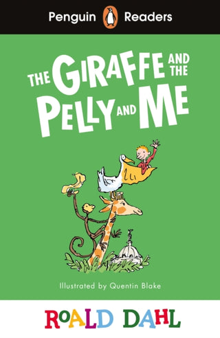 Cover image for 9780241611074 - Penguin Readers Level 1: Roald Dahl The Giraffe and the Pelly and Me (ELT Graded Reader)
